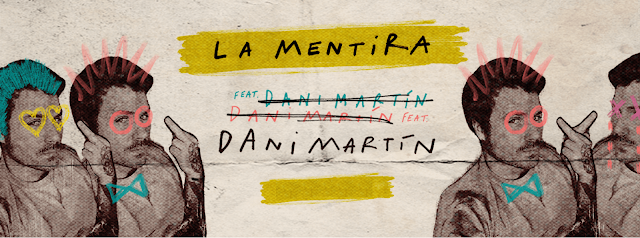 LA MENTIRA" DE DANI MARTIN - Qué!