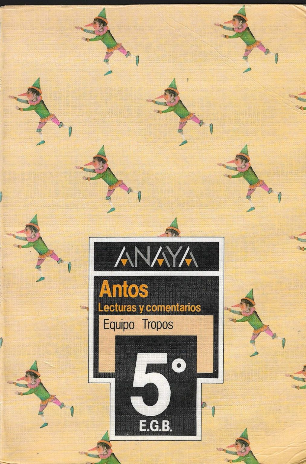 El libro de Lecturas y comentarios de Anaya y otros que nos recuerdan ...