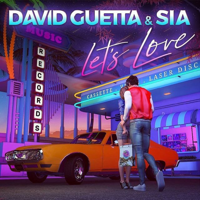 David Guetta &Amp; Sia - Let´s Love
