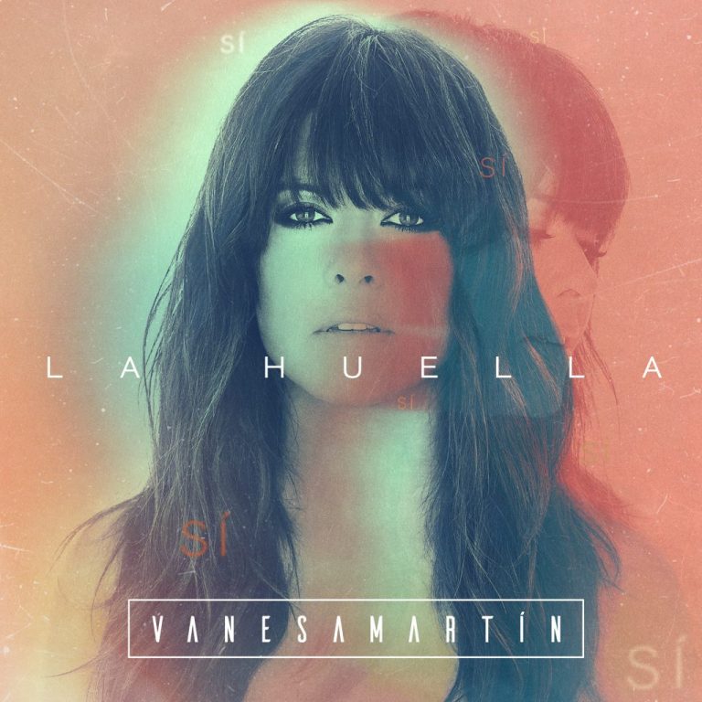 ‘La huella’, otro adelanto de Vanesa Martin para su nuevo álbum