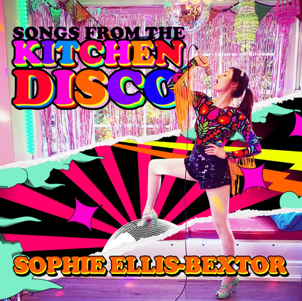 Sophie Ellis-Bextor Lanza &Quot;Songs From The Kitchen Disco&Quot; 4 Sophie Ellis Bextor Songs From The Kitchen Disco