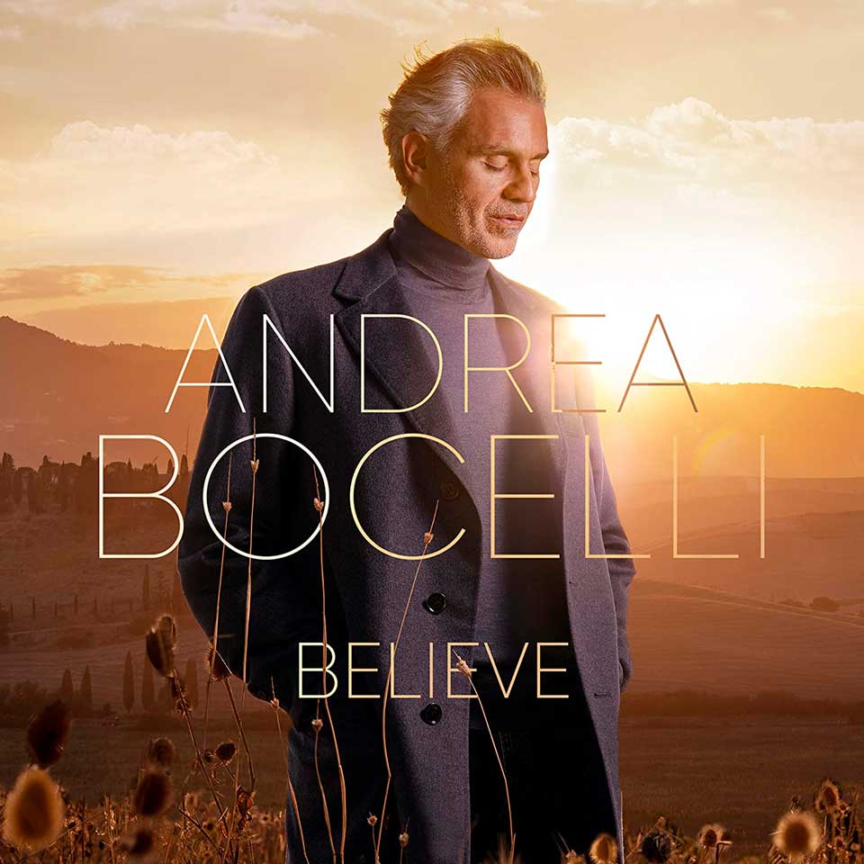 Andrea Bocelli Believe