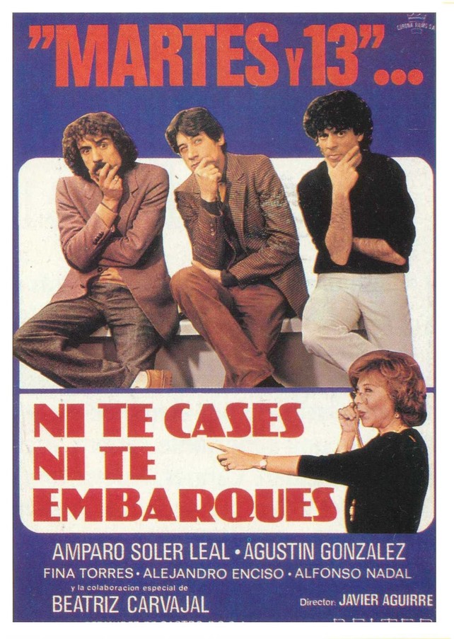 Martes Y Trece En Ni Te Cases Ni Te Embarques (1982)