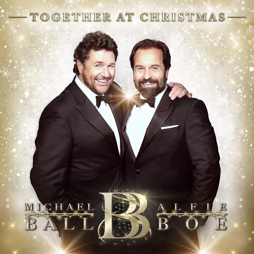 Michael Ball Alfie Boe  Together At Christmas