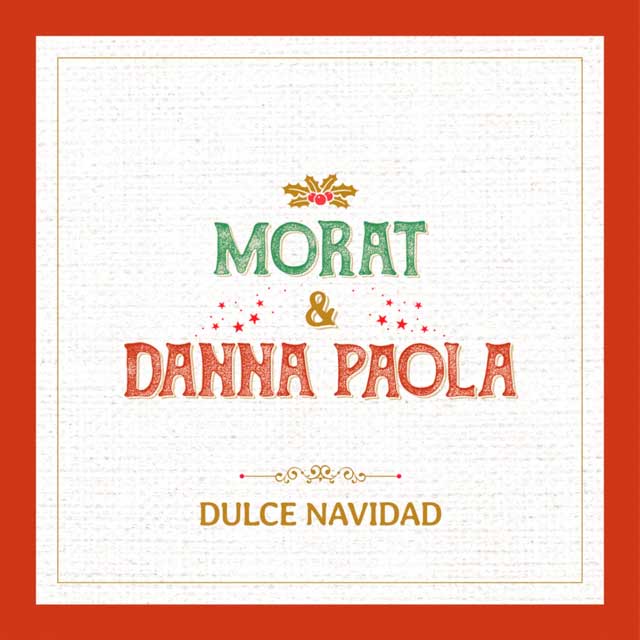 Morat Danna Paola Dulce Navidad