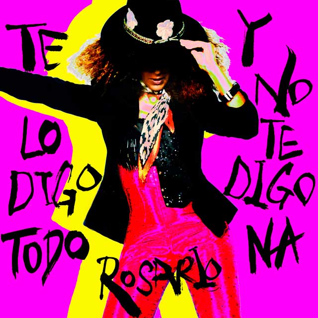 Rosario >> single "Te Lo Digo Todo Y No Te Digo Na" Rosario-Flores-te-lo-digo-todo-y-no-te-digo-na-1