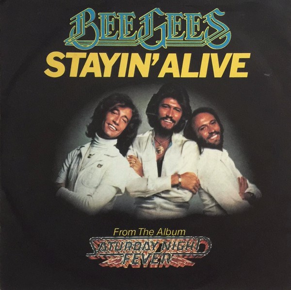 The Bee Gees Stayin' Alive
