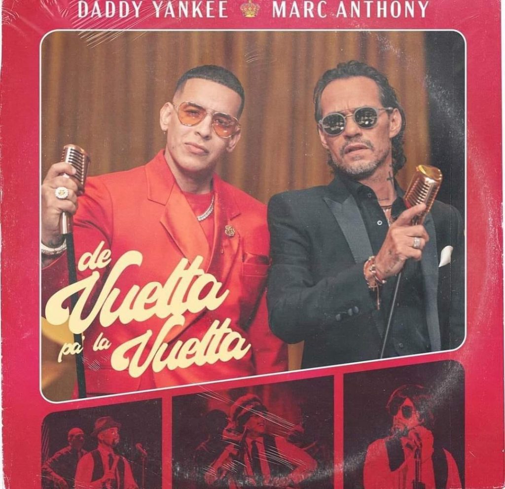 Daddy Yankee  Marc Anthony De Vuelta Pa´la Vuelta