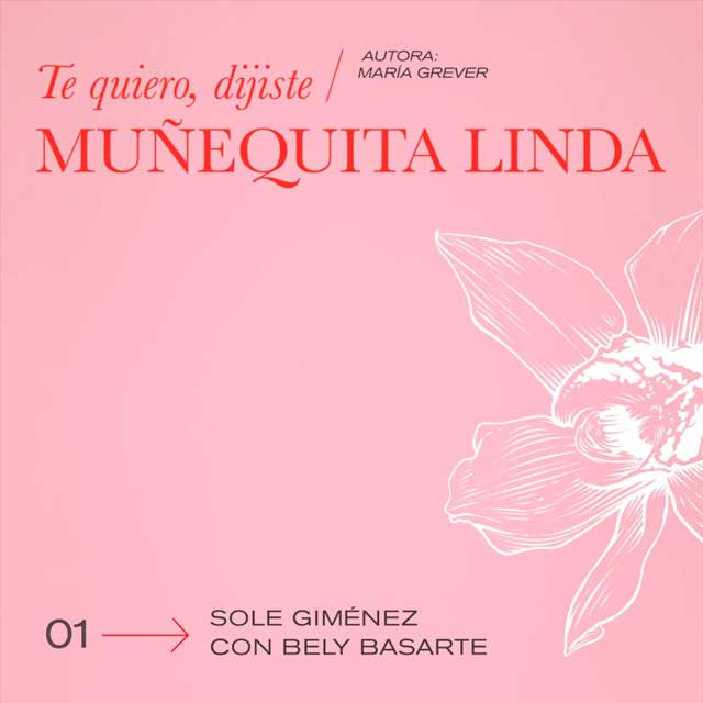 Sole Giménez Y Beli Basarte Te Quiero Dijiste (Muñequita Linda) Mujeres De Música 2
