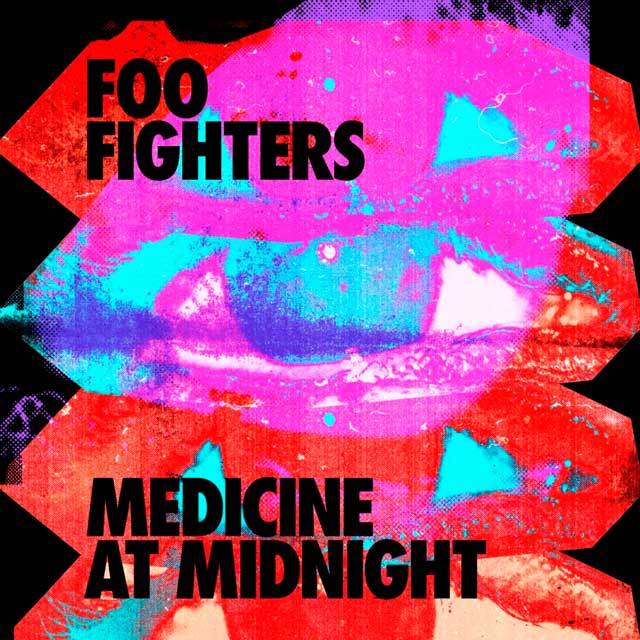 Foo Fighters Medicine At Midnight No Song Of Mine