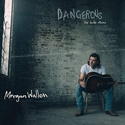 Morgan Wallen Dangerous The Double Album