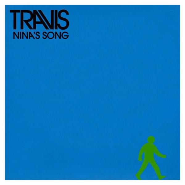 Travis  Nina´s Song