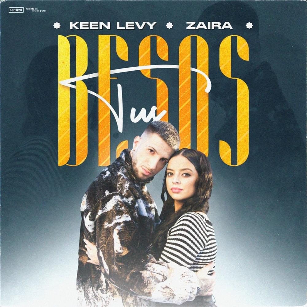 Zaira Keen Levy Tus Besos