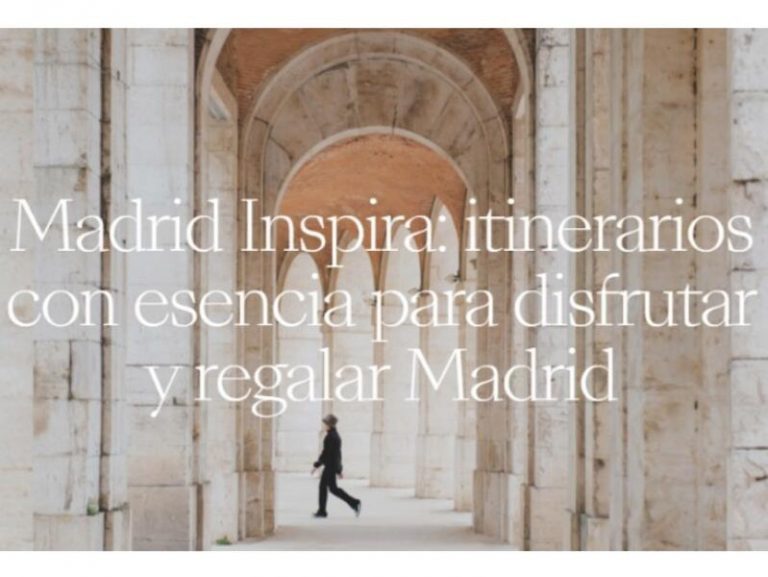 ‘Madrid Inspira’, seis rutas con esencia para redescubrir Madrid