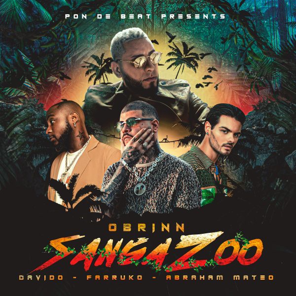 Abraham Mateo  Davido  Obrinn  Farruko Sanga Zoo