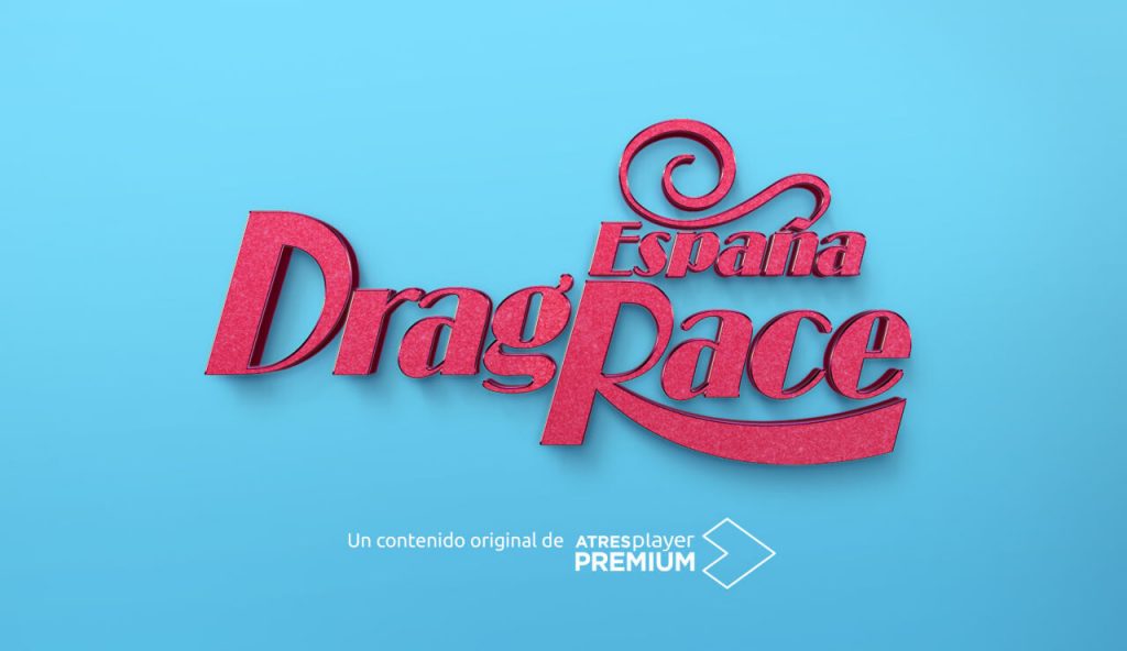 Drag Race España Y Su Llegada Al Mercado