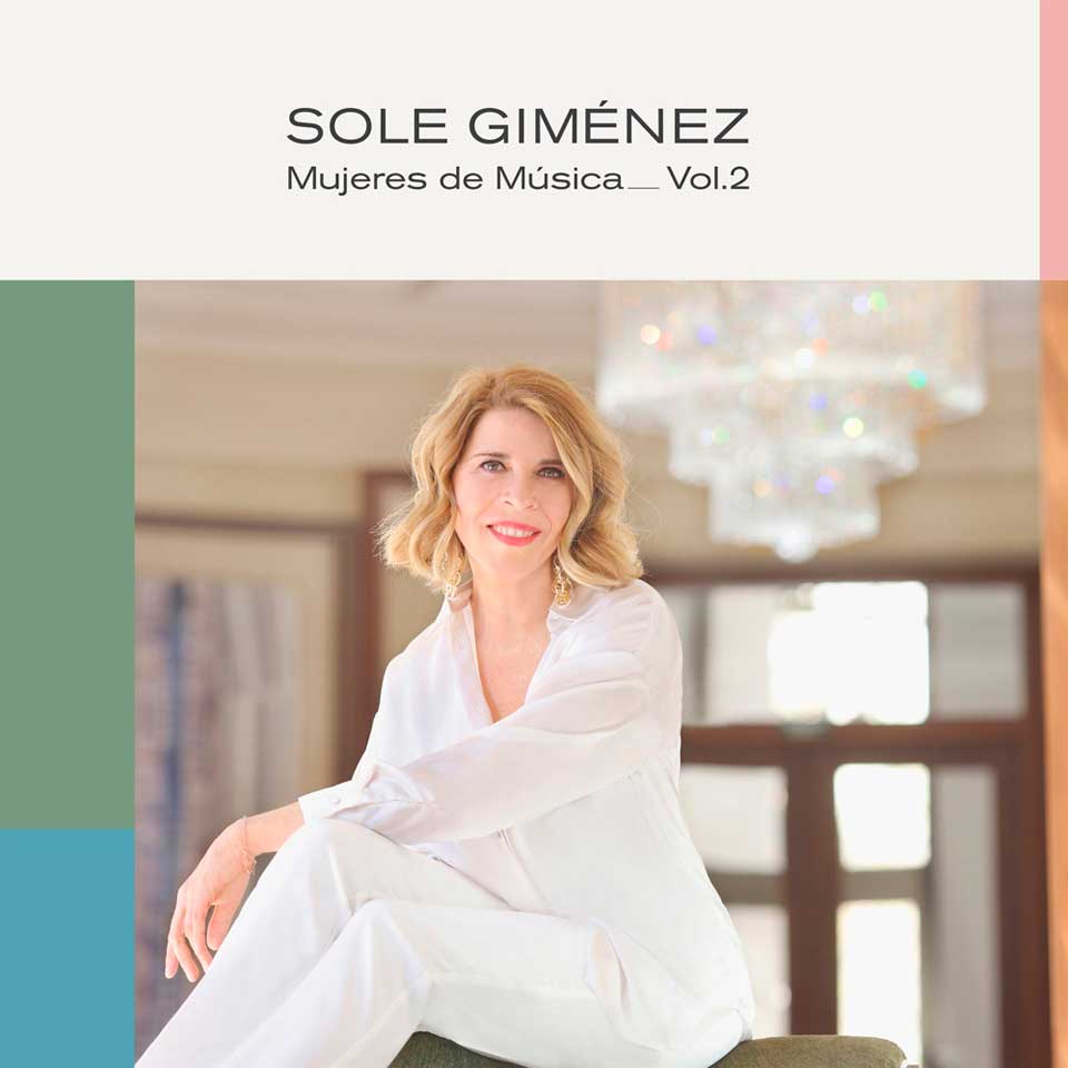 Sole Giménez  Mujeres de Música Vol 2