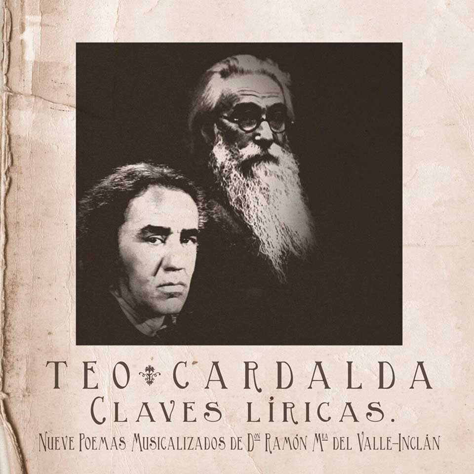 Teo Cardalda Claves Líricas