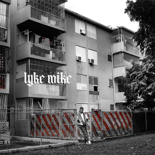 Myke Towers &Gt; Lyke Mike