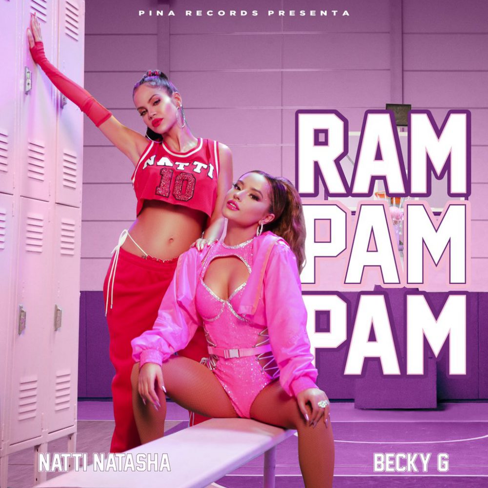 Natti Natasha Becky G Ram Pam Pam