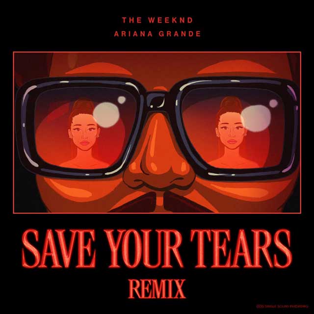 The Weeknd  Ariana Grande Save Your Tears Remix