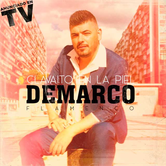 Demarco Flamenco Clavaito En Tu Piel