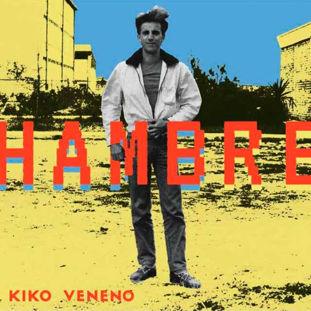 Kiko Veneno Nos Trae &Quot;Hambre&Quot;, Su Nuevo Disco 2 Kiko Veneno Hambre