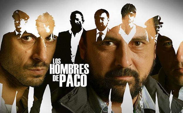 Los Hombres De Paco: Cómo Ver Gratis Todos Los Capítulos De La Serie