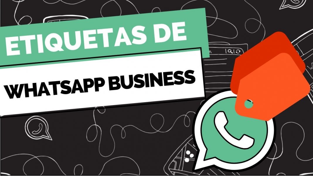 etiquetas whatsapp business