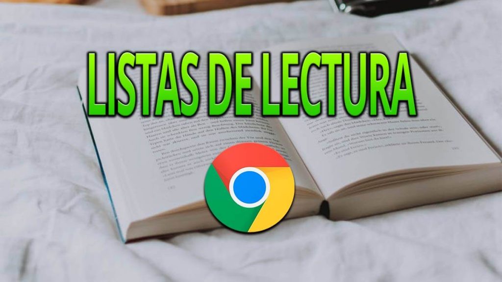 Lista Lectura Google Chrome