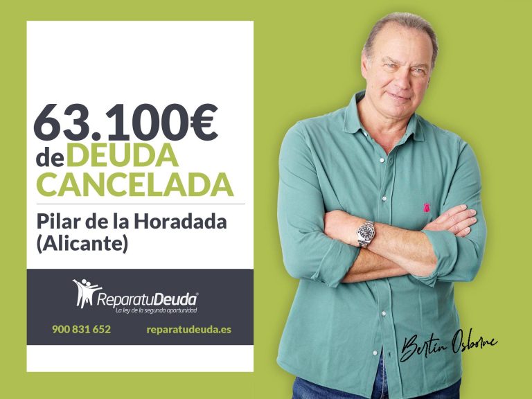 Repara tu Deuda cancela 63.100€ en Pilar de la Horadada (Alicante) con la Ley de Segunda Oportunidad
