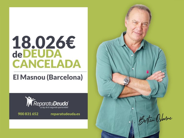 Repara tu Deuda Abogados cancela 18.026 € en El Masnou (Barcelona) con la Ley de Segunda Oportunidad