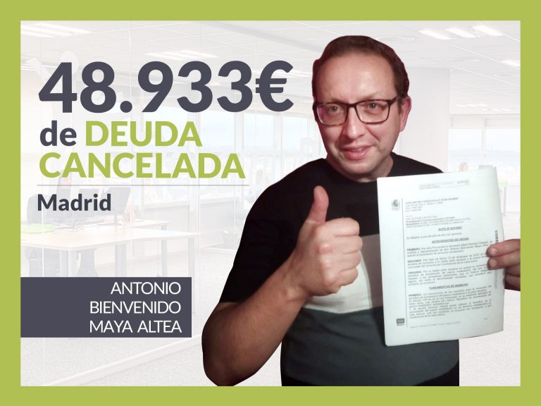 Repara tu Deuda Abogados cancela 48.933€ en Madrid con la Ley de Segunda Oportunidad