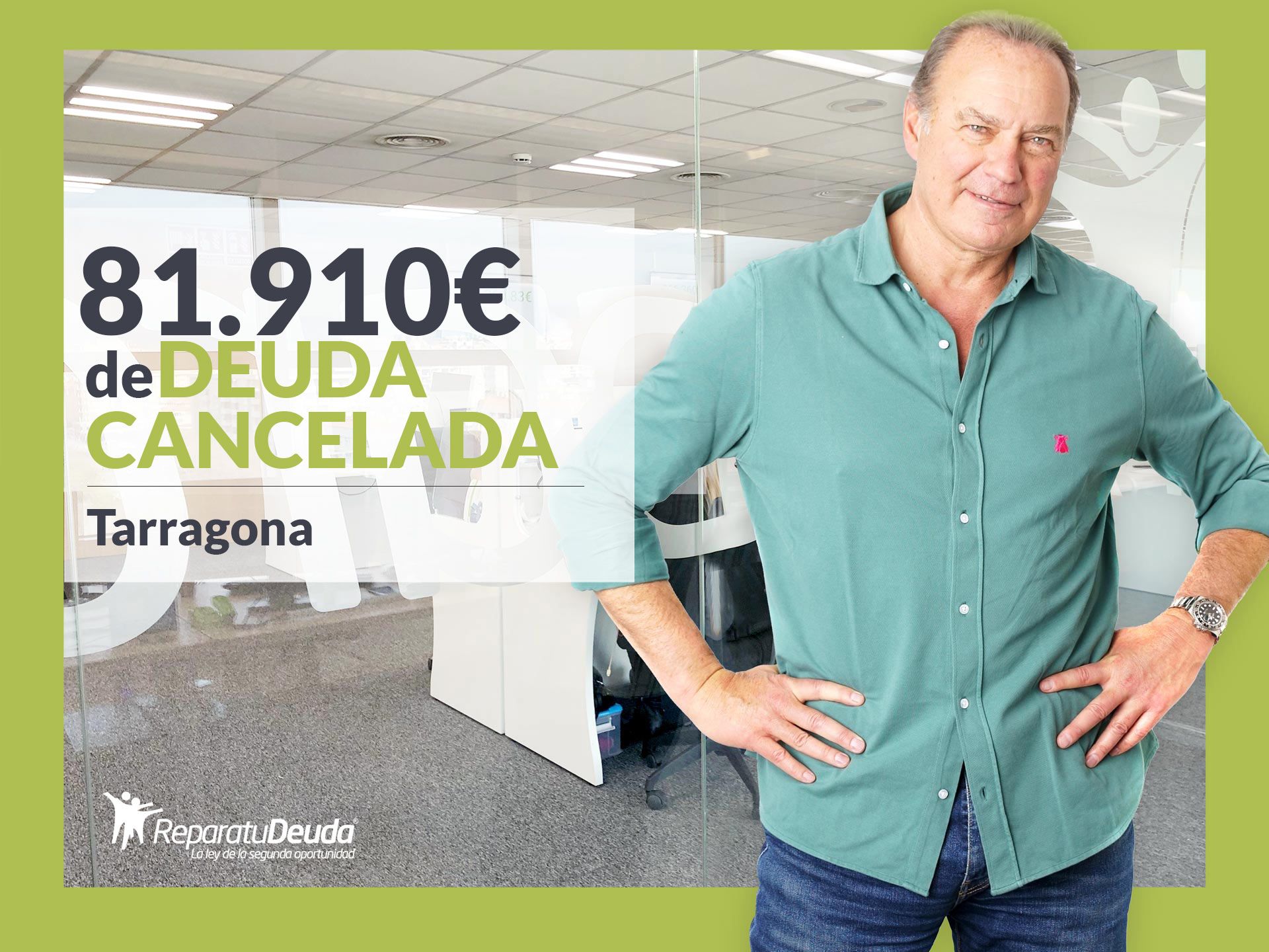 Repara tu Deuda Abogados cancela 81.910? en Tarragona (Catalunya) gracias a la Ley de Segunda Oportunidad
