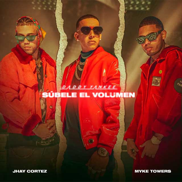 Daddy Yankee Myke Towers  Jhay Cortez Súbele El Volumen