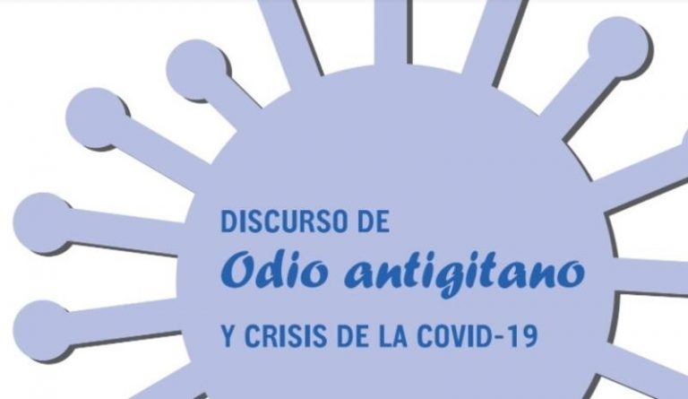 Declaraciones «estigmatizantes» de cargos públicos difundieron el discurso de odio antigitano en pandemia, según estudio