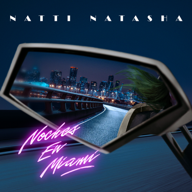 Natti Natasha Y 'Noches En Miami', Su Vídeo 1 Natti Natasha - Noches En Miami