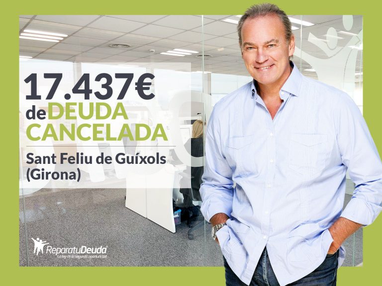 Repara tu Deuda cancela 17.437€ en Sant Feliu de Guíxols (Girona) con la Ley de Segunda Oportunidad