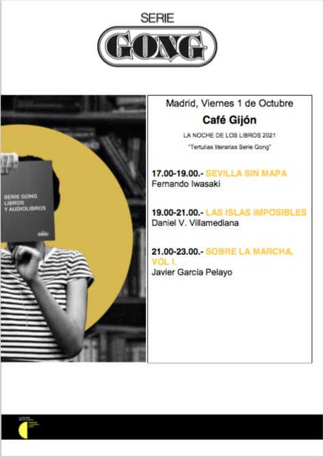 Serie Gong en La Noche de los Libros 2021 con tres de sus escritores en el Café Gijón de Madrid 1 1632821496 Captura de pantalla 2021 09 28 a las 11.27.58