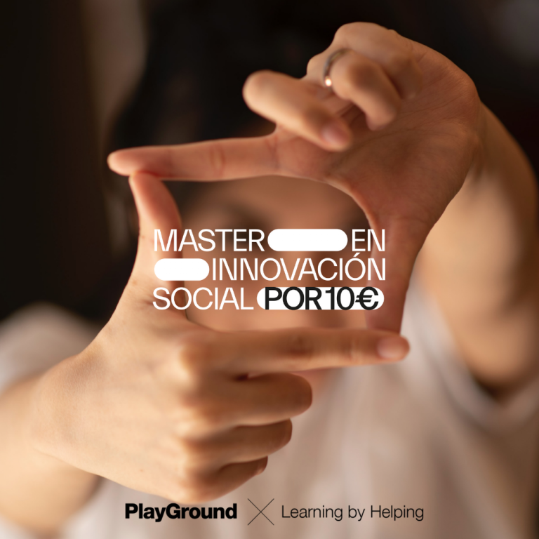 PlayGround y Learning by Helping presentan el 2º Máster de Innovación Social para revolucionar la sociedad
