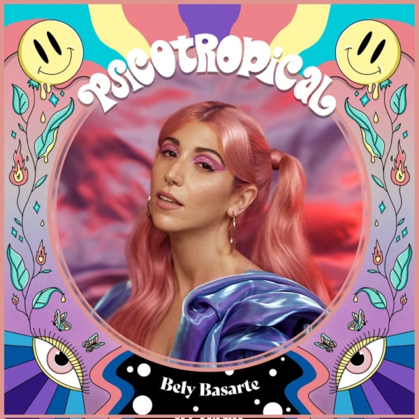 Bely Basarte Psicotropical