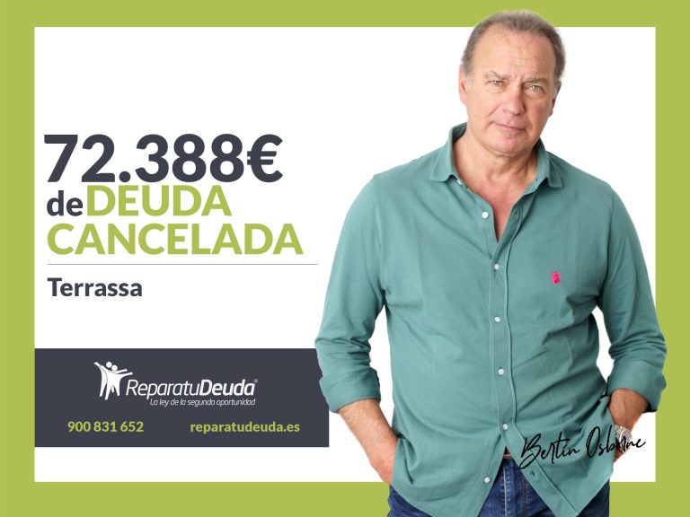 Repara tu Deuda Abogados cancela 72.388 € en Terrassa (Barcelona) con la Ley de Segunda Oportunidad