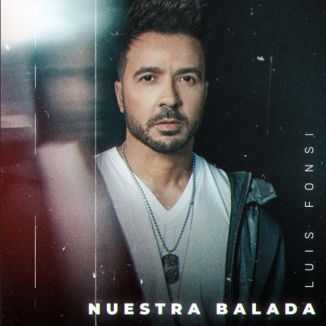 Luis Fonsi Nuestra Balada