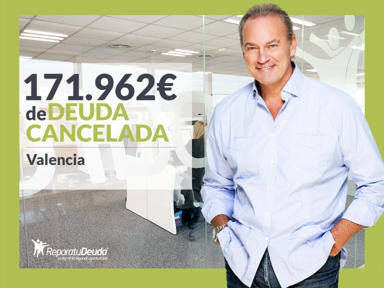 Repara tu Deuda Abogados cancela 171.962 € a un matrimonio de Valencia con la Ley de Segunda Oportunidad