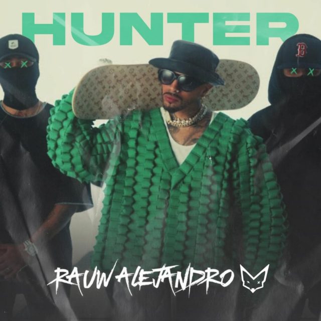 Rauw Alejandro Hunter