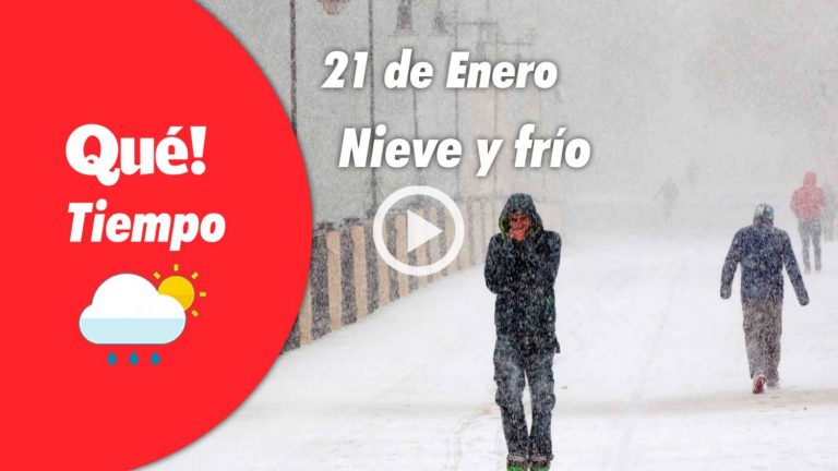 Hoy, nieve y frío. El tiempo del 21 de enero