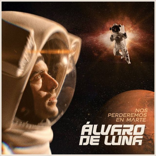 Álvaro De Luna Nos Perderemos En Marte
