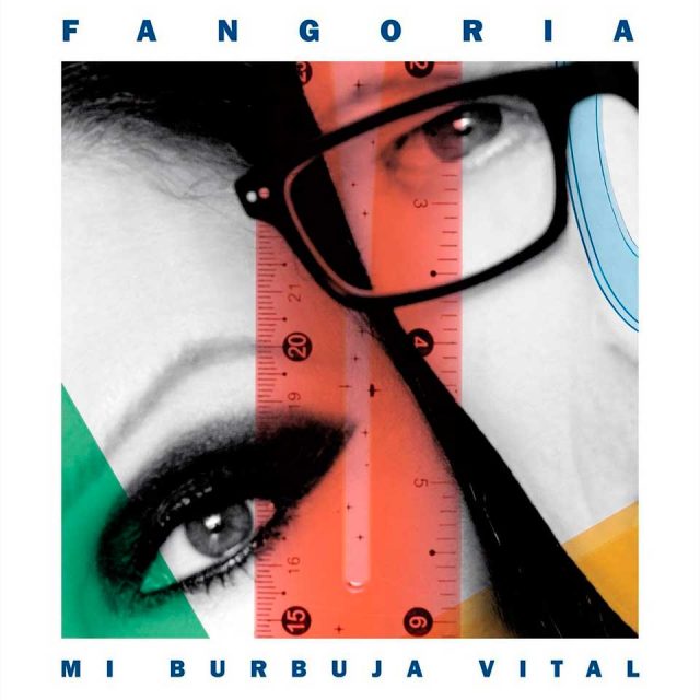 Fangoria Mi Burbuja Vital 