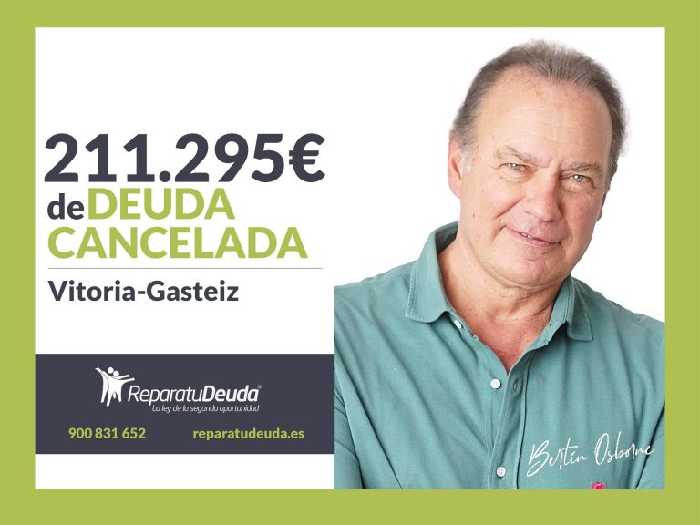 Repara tu Deuda Abogados cancela 211.295€ en Vitoria-Gasteiz (País Vasco) con la Ley de Segunda Oportunidad