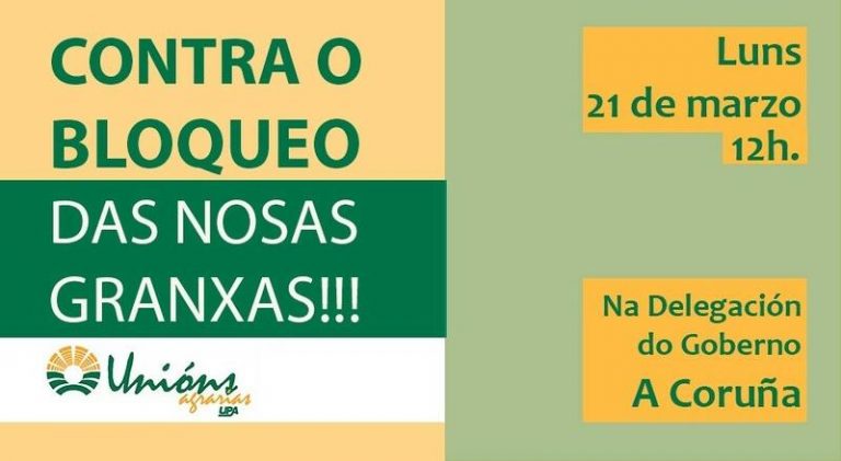 Unións Agrarias se concentra hoy en Galicia «contra el bloqueo de las granjas» por la huelga de transportes